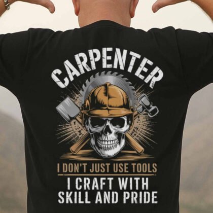 I Craft With Pride Carpenter Apparel - Skull Tools