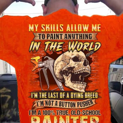 Old School Painter Apparel - Dying Breed